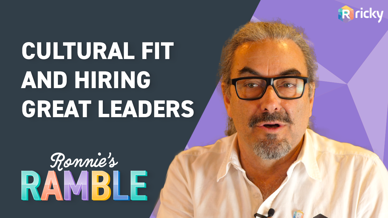 Ronnies Ramble Episode 13: Hiring Great Leaders